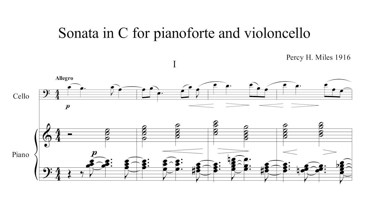 Percy Hilder Miles – Cello Sonata, in C major