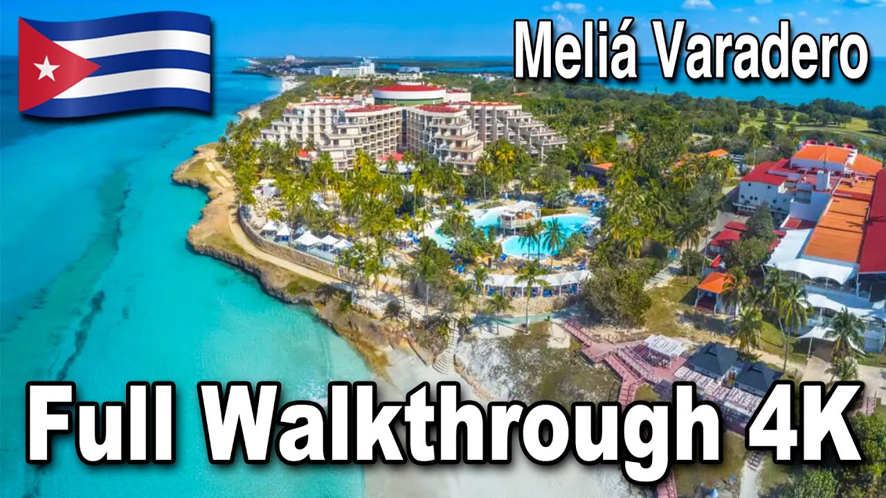 Meliá Varadero Hotel in Cuba • FULL WALKTHROUGH 2025 in 4K