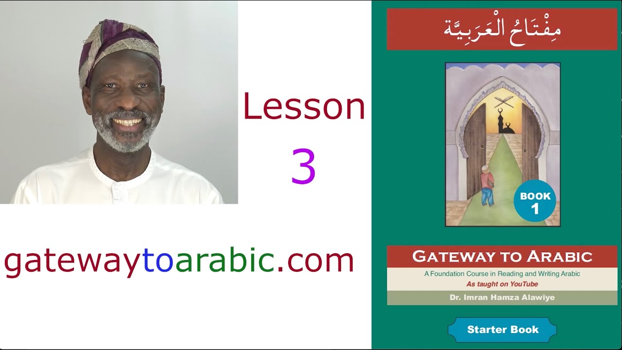Gateway to Arabic Book One, Episode 3