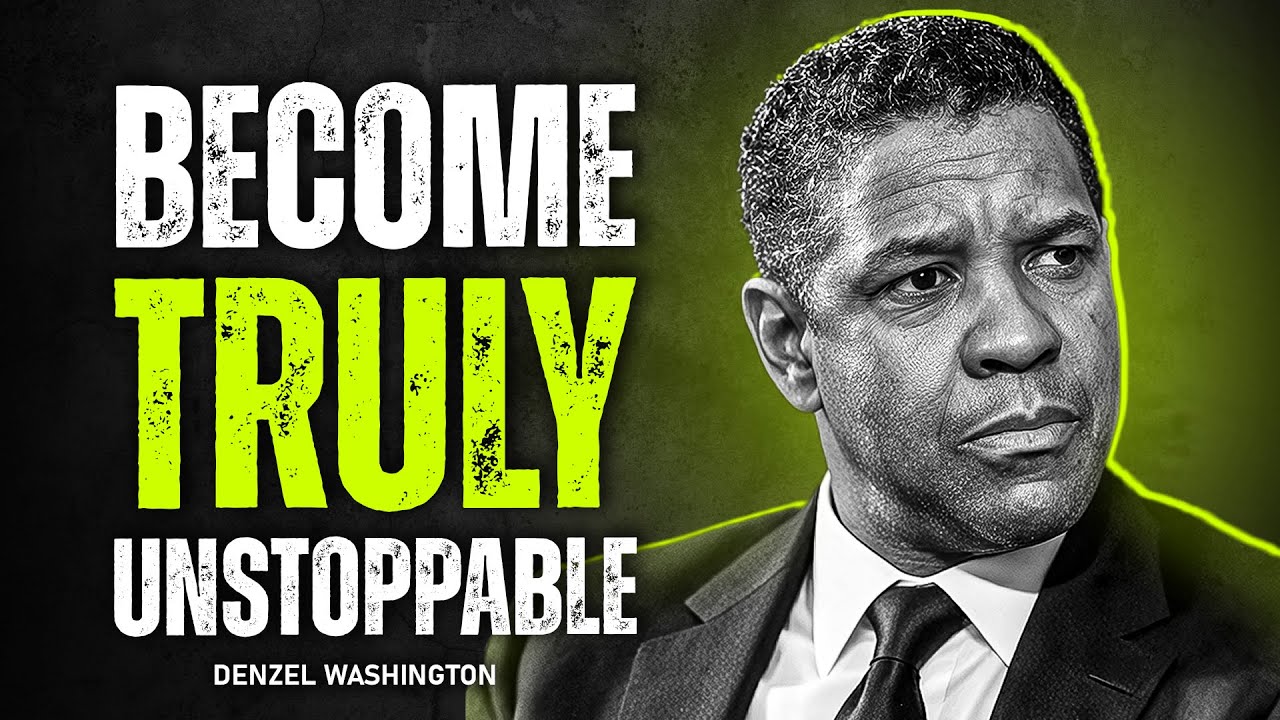 How to Build an Unstoppable Routine | Become Truly Unstoppable | Denzel Washington
