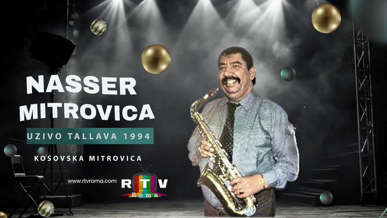 10) Naser Mitrovica Tallava Uzivo 1994