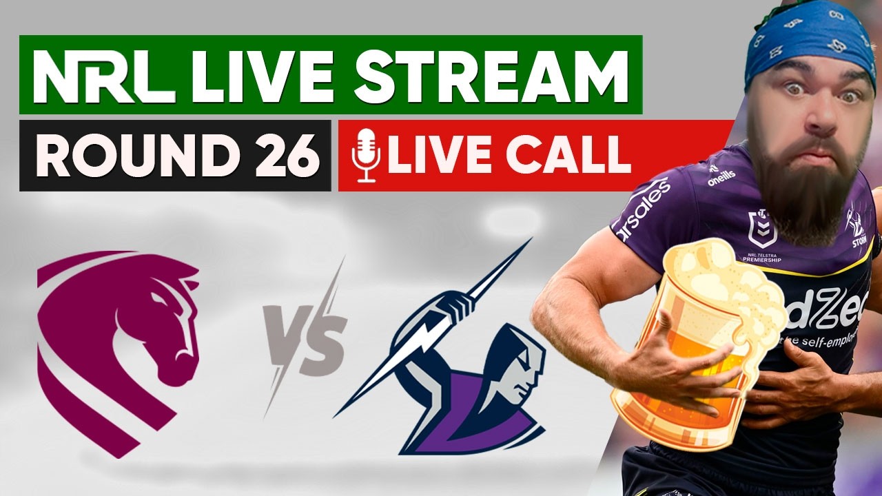 Broncos vs Storm | NRL Live Stream | Round 26 - 2026