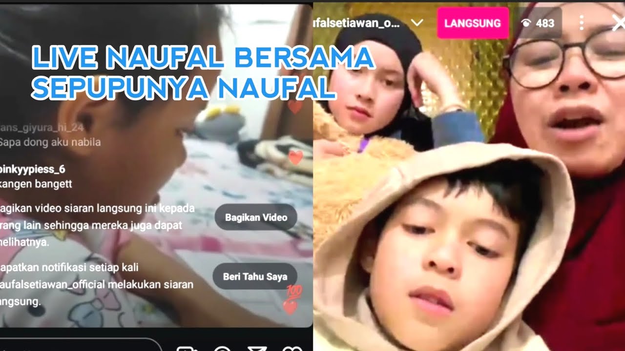 LIVE NAUFAL DI TEMANI MAMA DAN KA NABILA