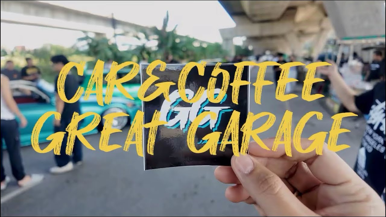 [ EP.40 ] #เต้ยชอบเที่ยว Car&Coffee Great Garage จิบกาแฟใต้ทางด่วน 🚗💨☕️