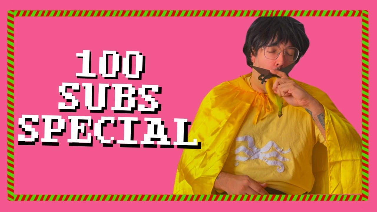We Do All Your Requests! 100 Subs Special
