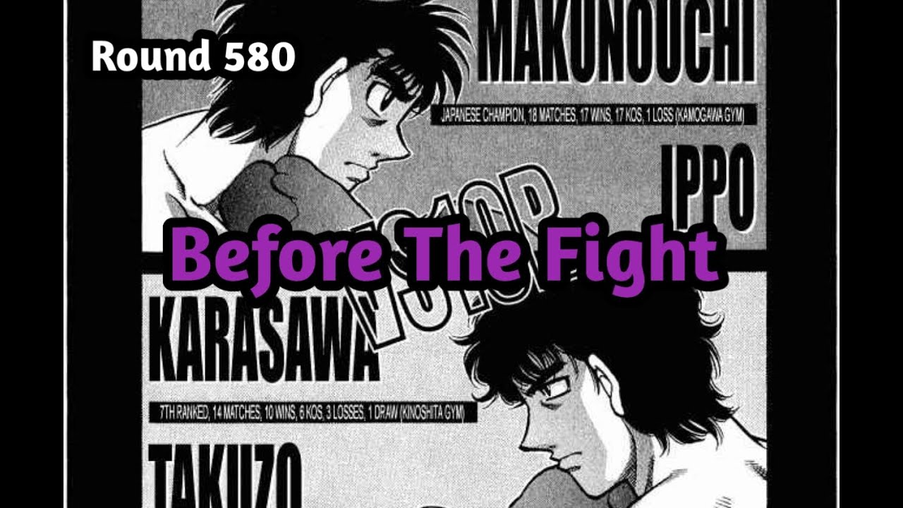 Karasawa နဲ့ထိုးဖို့Readyဖြစ်နေတဲ့ Ippo!! Hajime no ippo Round 580 manga