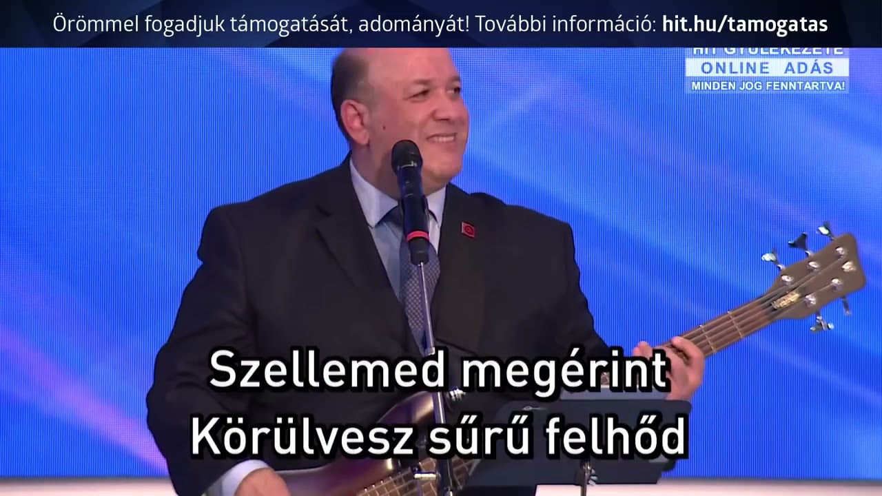 Elborít egészen (Kinyújtottad jobbodat ) - Hit Gyülekezete