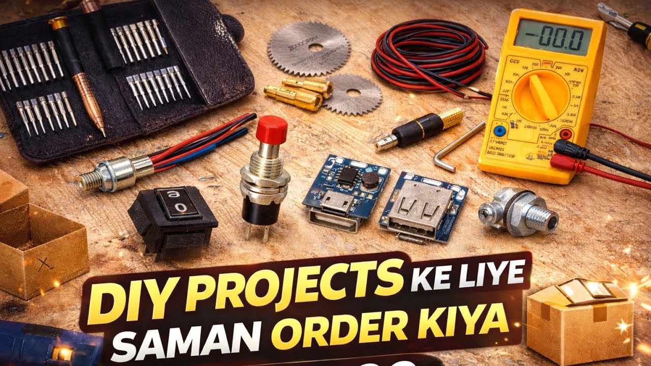 Maker Bazar Se Saman Order Kiya 😍 | DIY Projects Ke Liye Best #MakerBazar #DIYProjects #DIYUnboxing
