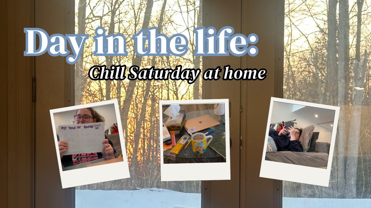 Day in the life | Chill Saturday at home