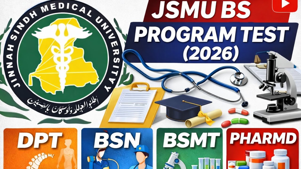 JSMU BS PROGRAM TEST 2026|JSMU ADMISSION 2026|JINNAH SINDH MEDICAL UNIVERSITY ENTRY TEST 2026