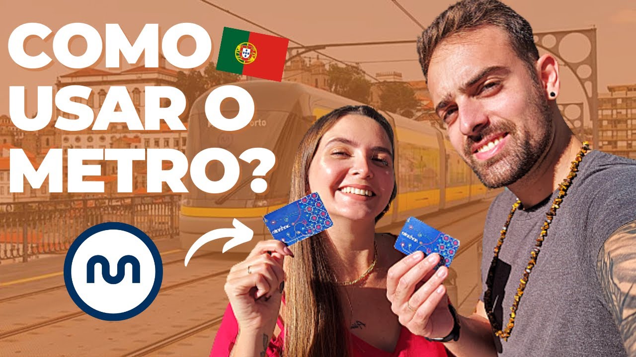 COMO USAR O METRO NO PORTO