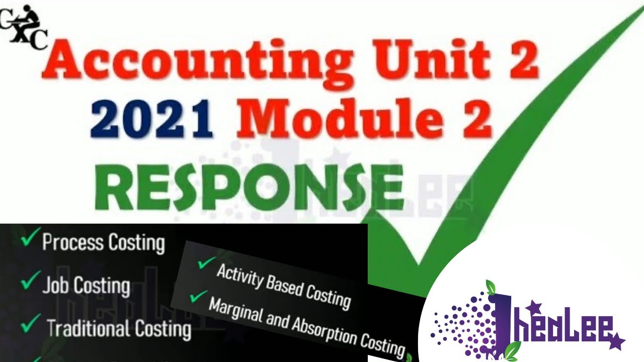 2021 CAPE Accounting Unit 2 Module 2 Response