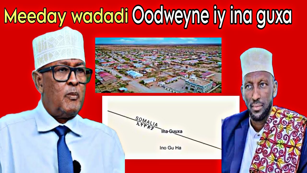 MEEDAY WADADI OODWEYNE IYO INA GUUXA DHALIN YARADA ISAXAAQ  OO HADASHAY SAAMIGA CAASIMADA HARGEISA