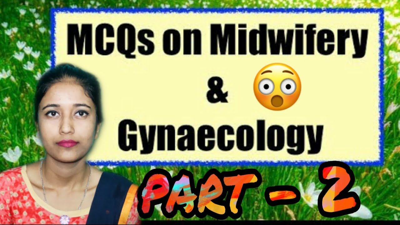 MCQ on Midwifery And Gynaecology / Part - 2 | Nepali || Medical With Sanju