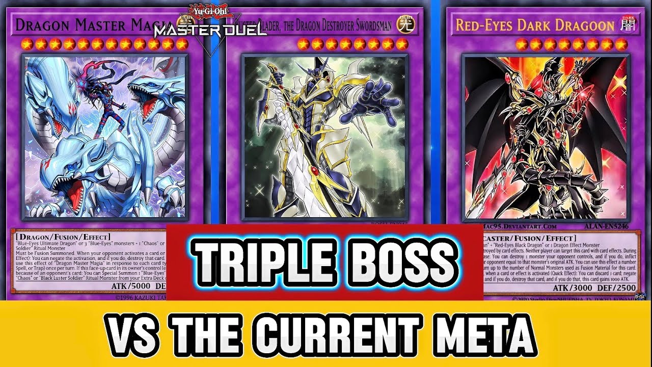 TRIPLE BOSS Vs The Current Meta, Dragoon Buster Magia Crushing Master Duel 
