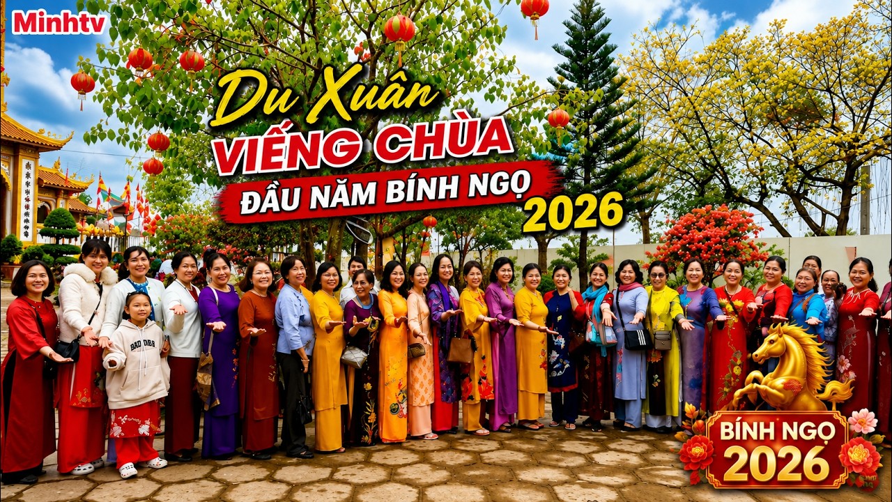 Không Khí Viếng Chùa Đầu Năm 2026 Đông Vui, Nhộn Nhịp  Du Xuân Bính Ngọ .