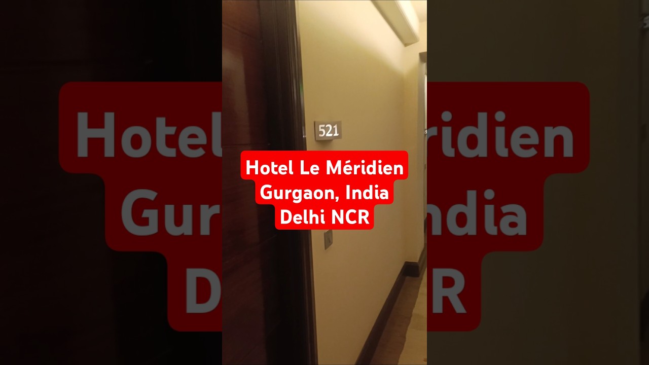 Hotel Le M&eacute;ridien Gurgaon, India Delhi NCR #india #lemeridien