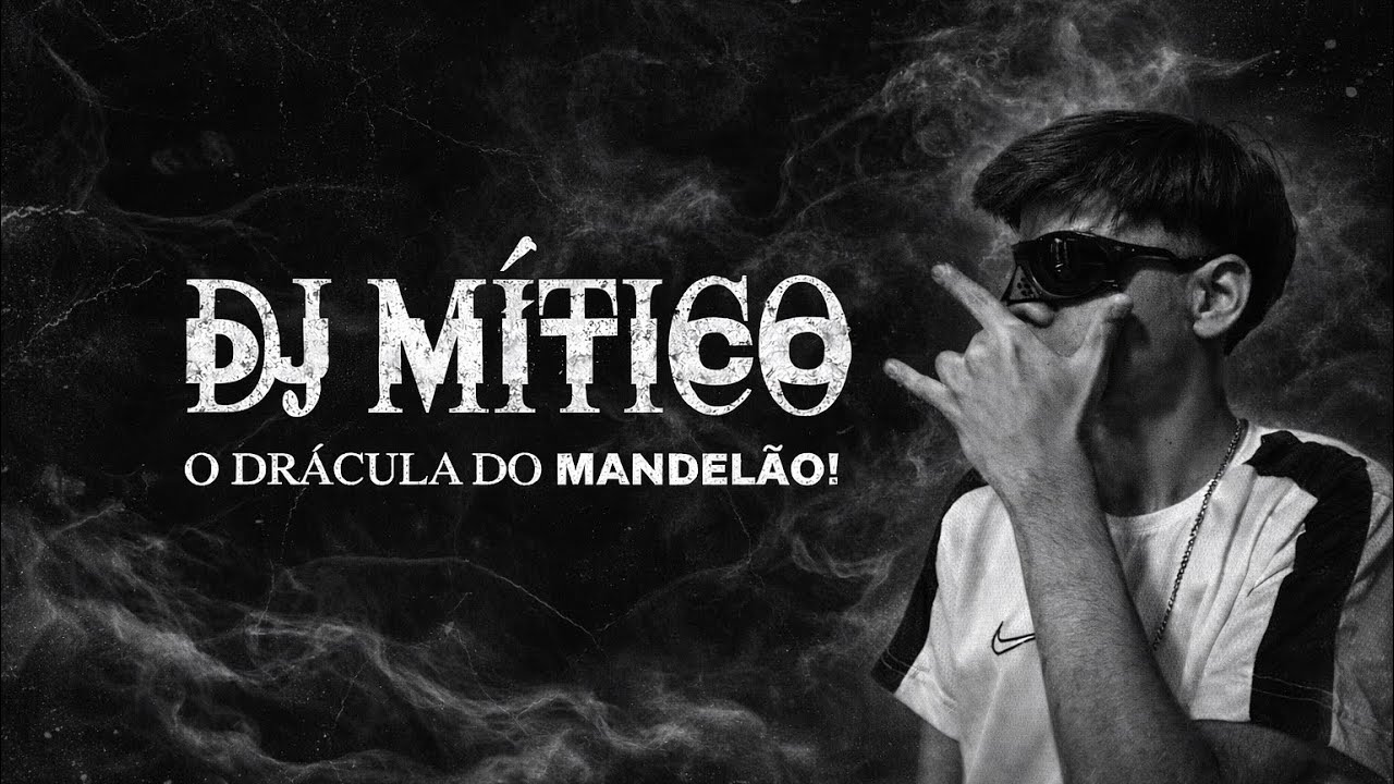SET FINAL DE ANO - DRÁCULA DO MANDELÃO - DJ Mítico Original🔮 [2025]