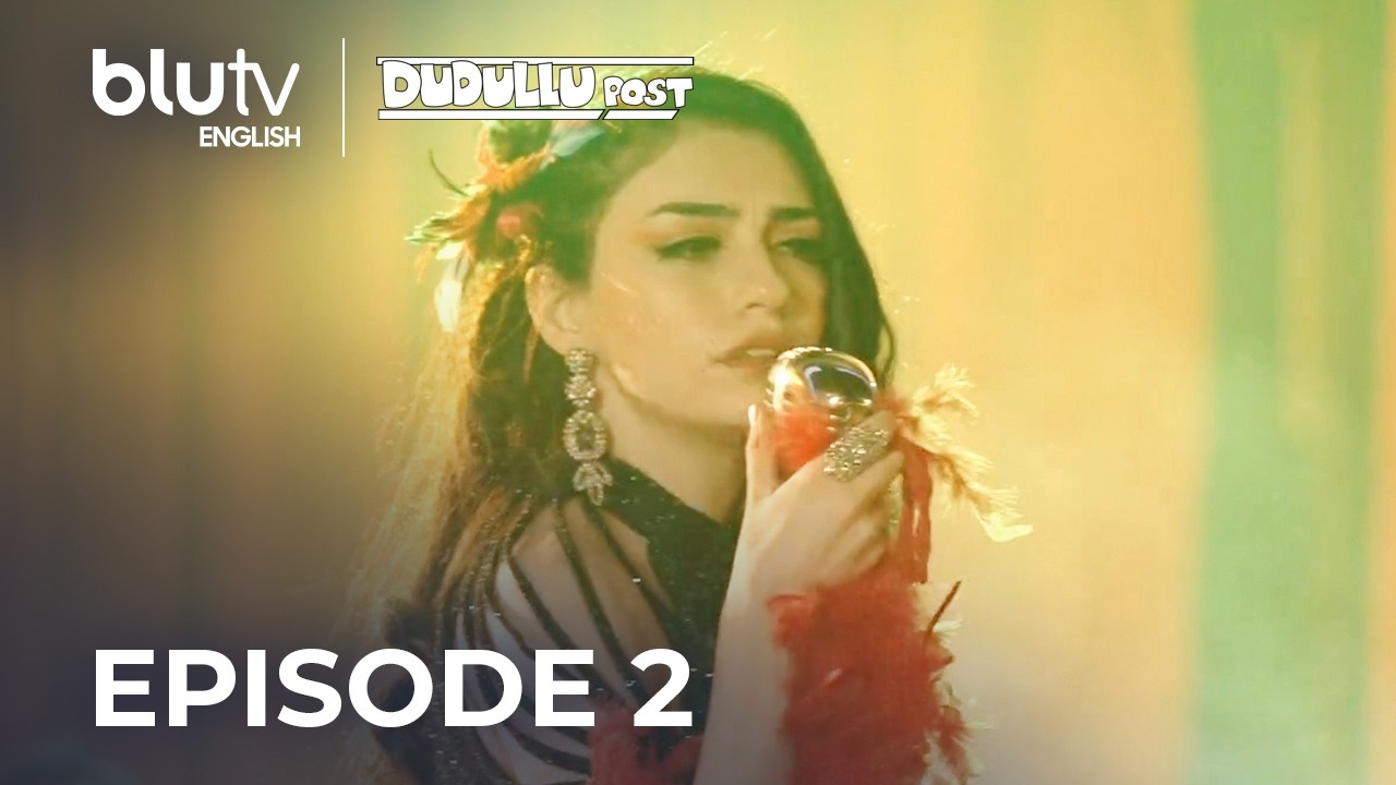 Dudullu Post - Episode 2 Long Version