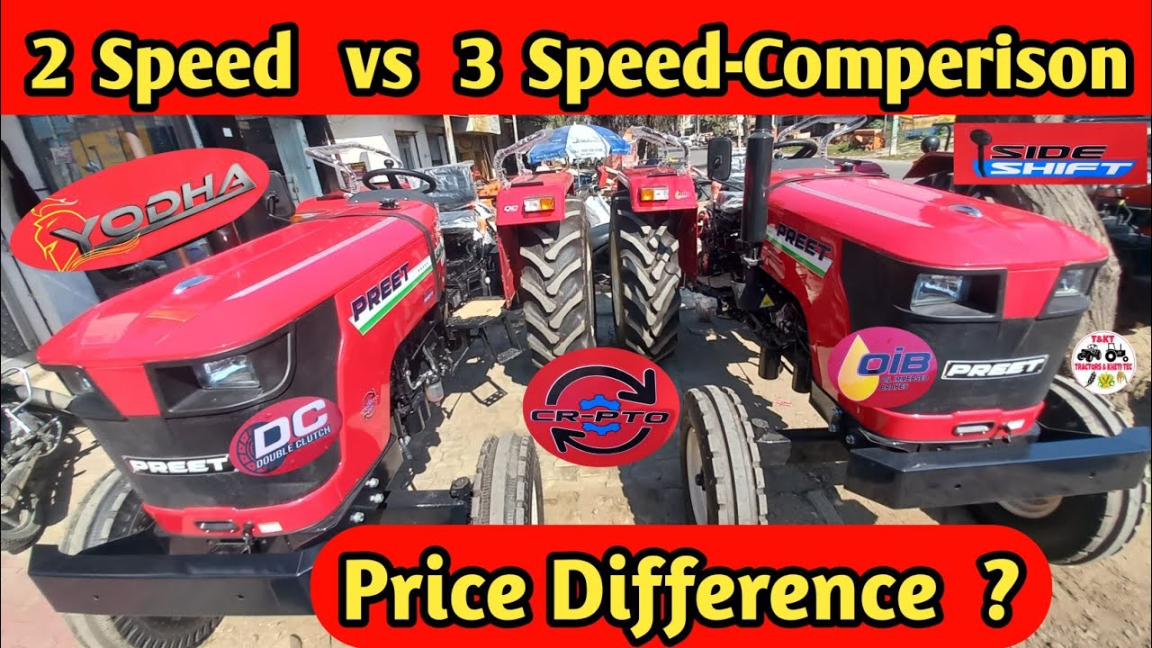 2 Speed vs 3 Speed//Comperison//Preet Yodha 6049 Super//Price Difference//New 2025 Model// Sound