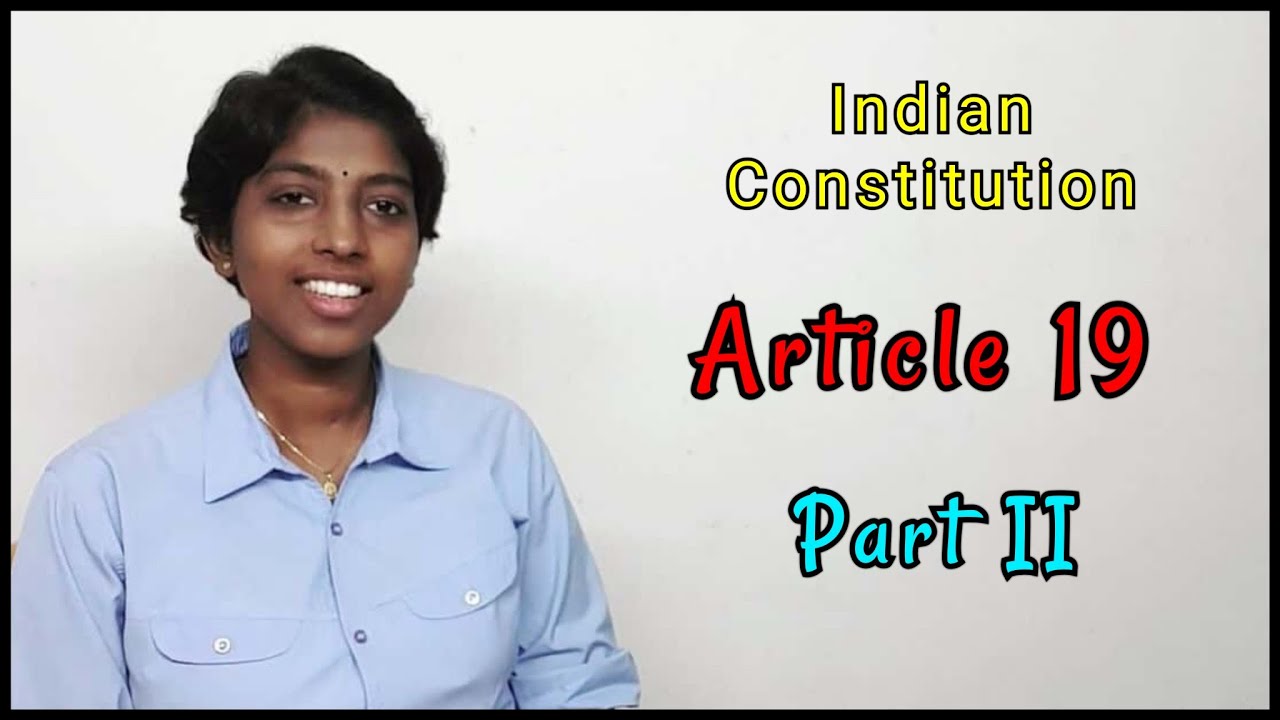 Article 19 | Part II | Indian Constitution