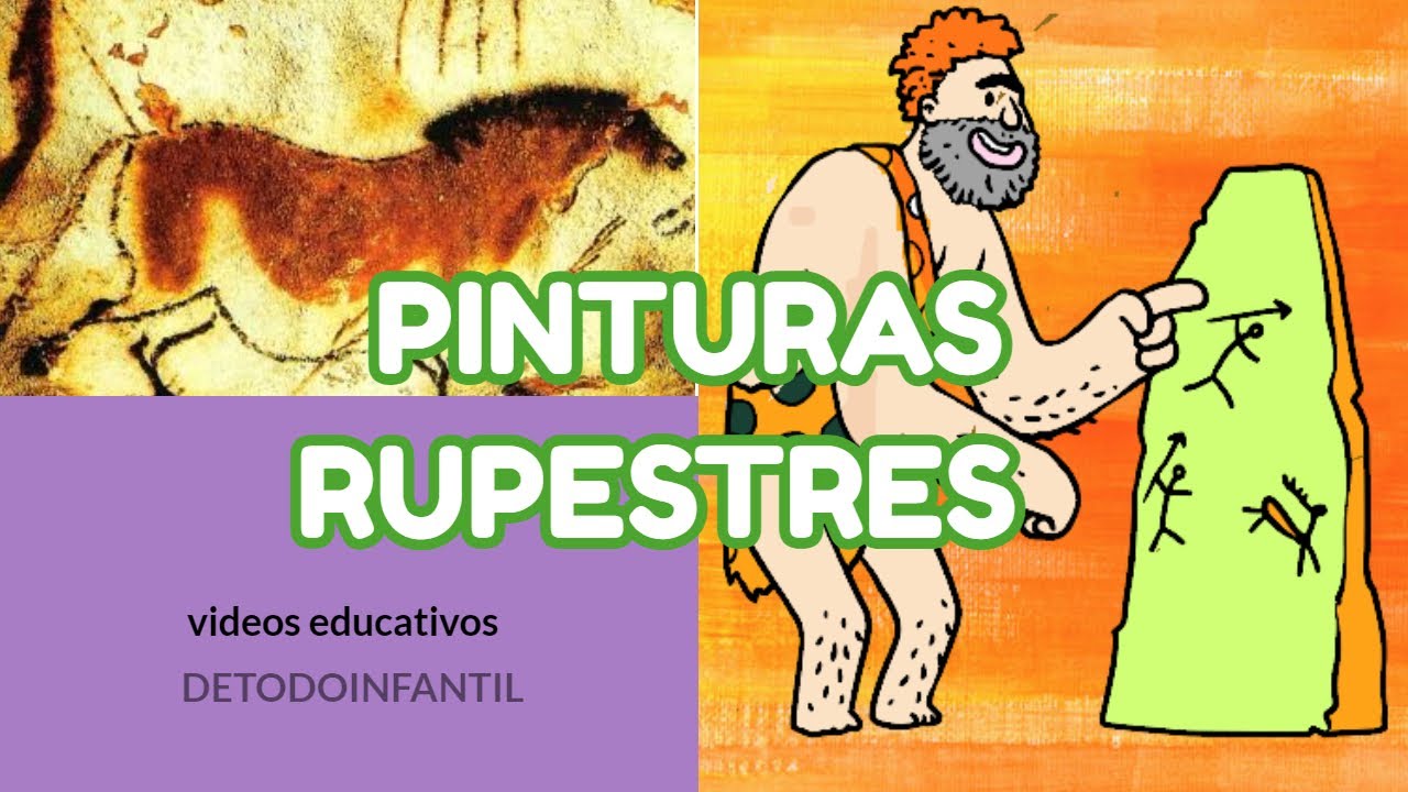 PINTURAS RUPESTRES (VIDEO EDUCATIVO PARA NIÑOS)