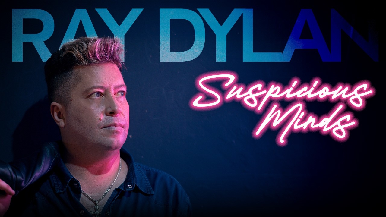 Ray Dylan - Suspicious Minds (Amptelike Musiekvideo)