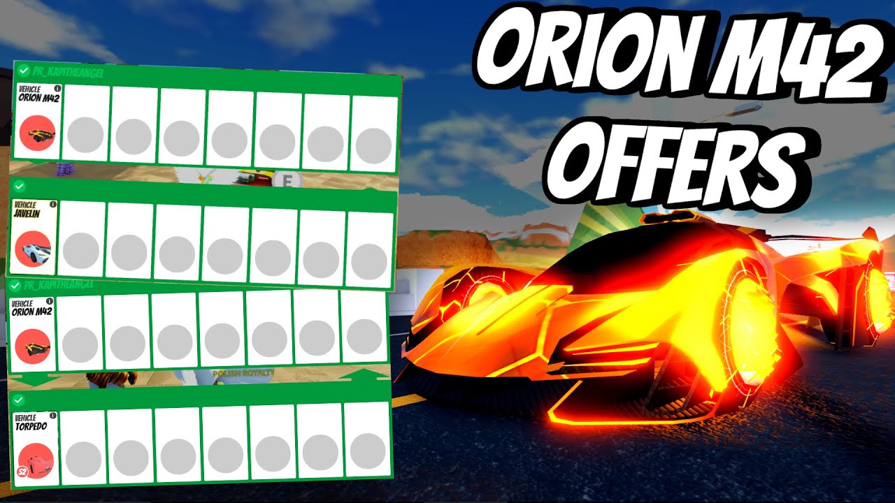 What People Can Offer for NEWEST LIMITED ORION M42 in Roblox Jailbreak?