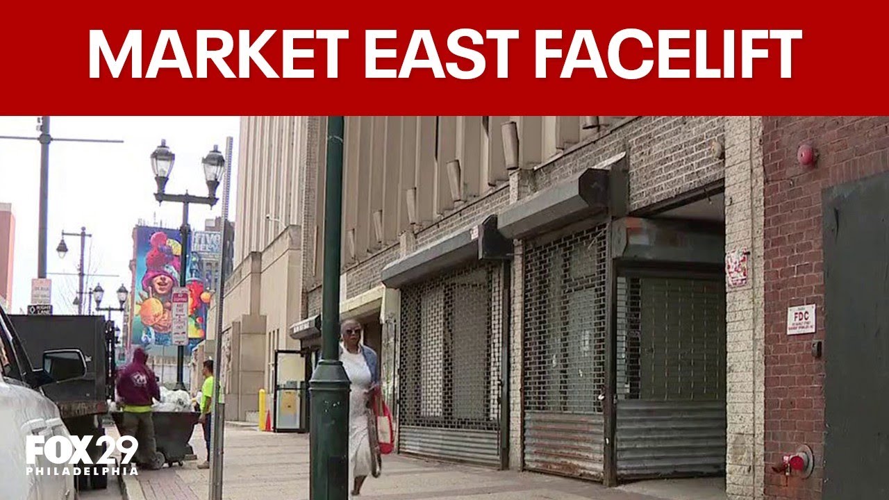 Philly's Market East to get $1.85M grant for enhancements ahead of FIFA World Cup