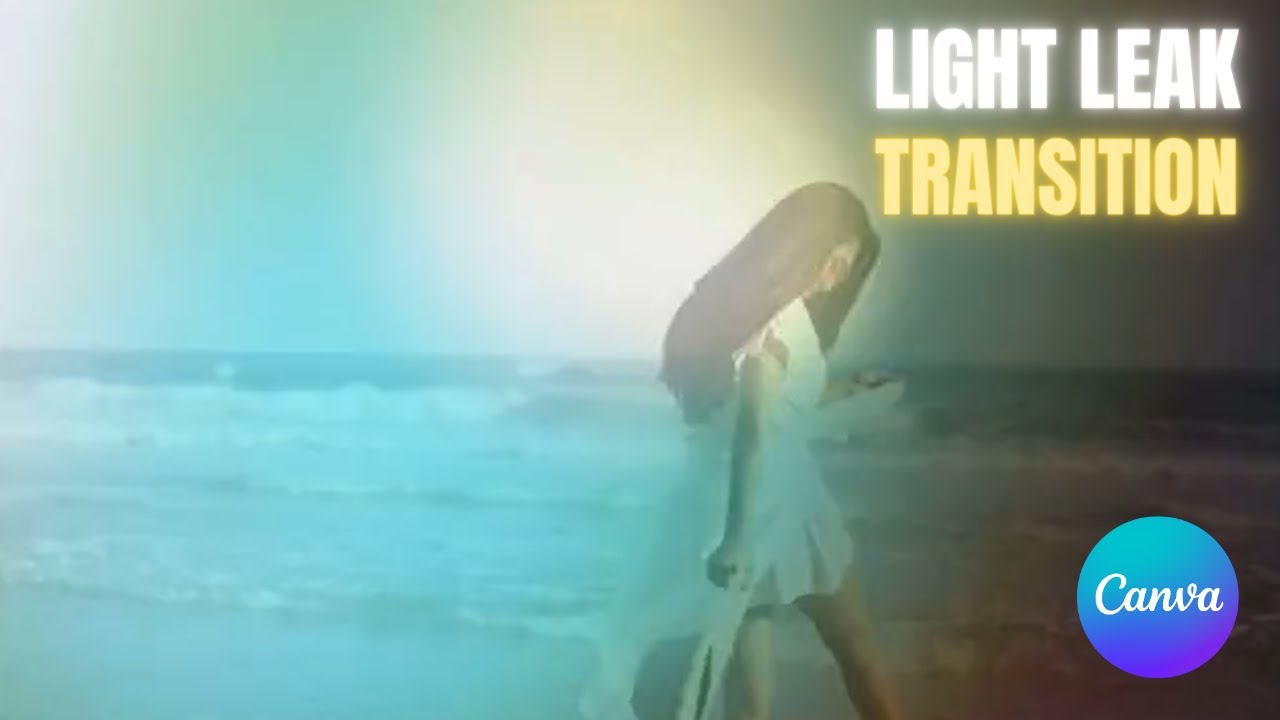 How To Create Light Leak Transition Effect in Canva