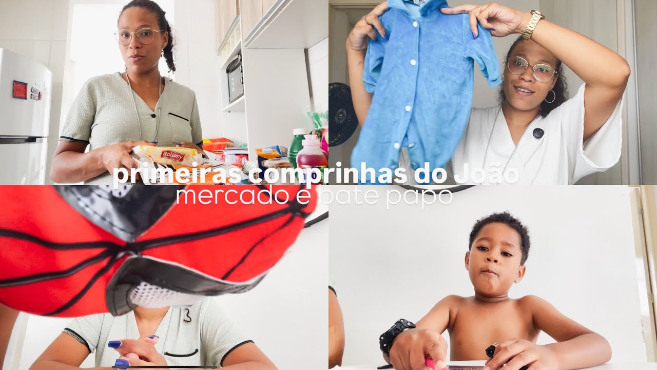 primeiras comprinhas do João, mercado do mês, minha opinião sobre criar conteúdo…