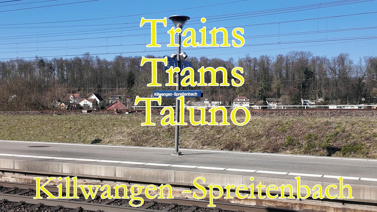 Killwangen-Spreitenbach - TrainsTramsTaluno 004