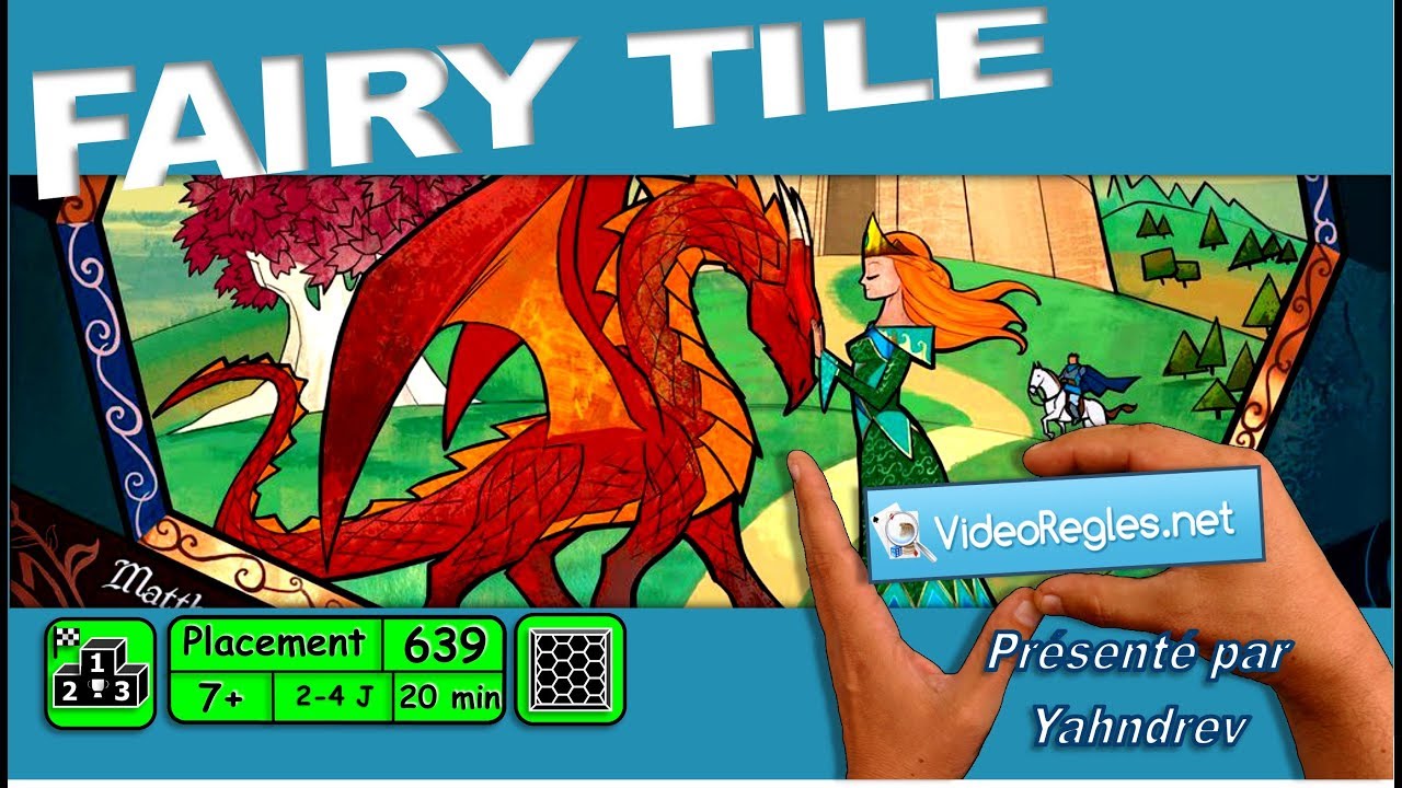 Vidéorègle Jeu de Société FAIRY TILE par Yahndrev (#639)