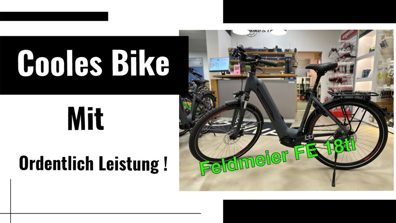 Feldmeier FE 18 ti. Das E-Bike mit viel Power und einen großen Akku. Was will man mehr ?