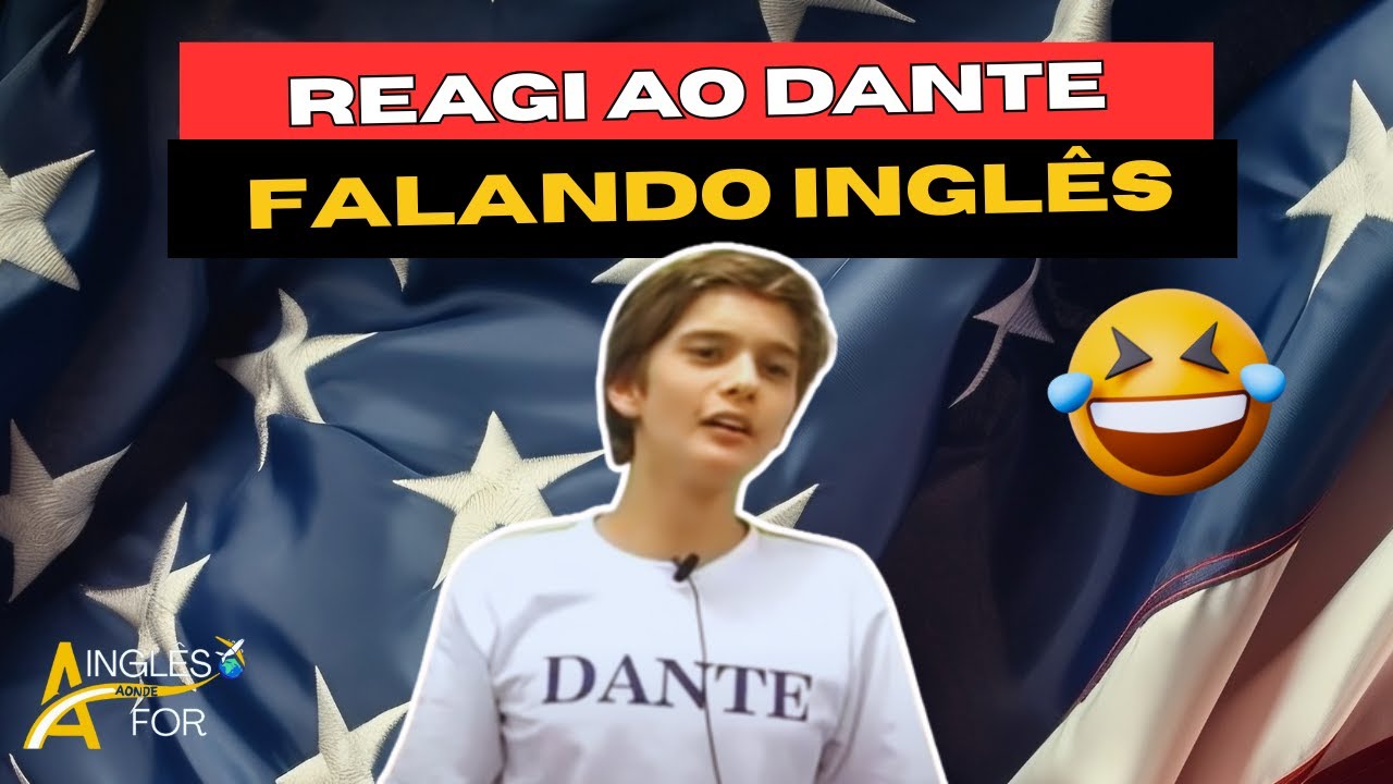 Dante - o meme do inglês - React | com Teacher Regis!