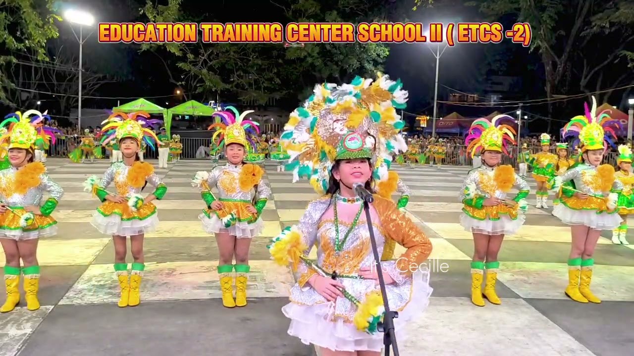 EDUCATION TRAINING CENTER SCHOOL II ( ETCS 2) Masskara Drum & Lyre Competition 