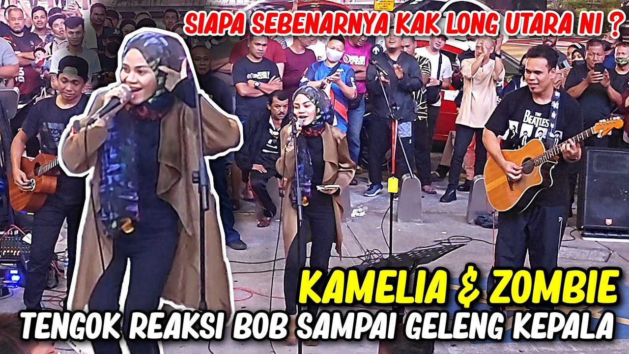 BOB JEMPUT KAK LONG UTARA MENYANYI, SUMPAH PADU TERUK LAGU KAMELIA VERSI PEREMPUAN