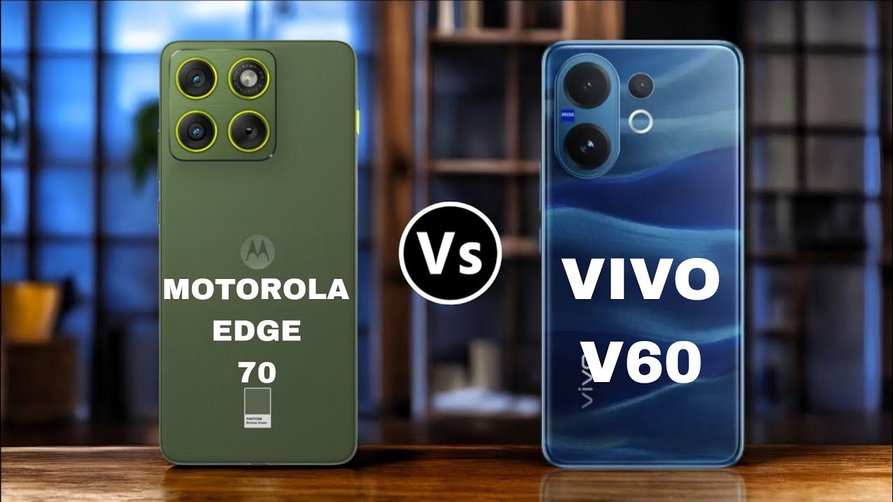 Motorola Edge 70 Vs Vivo v60 Which One Is Best Full Comparison ?