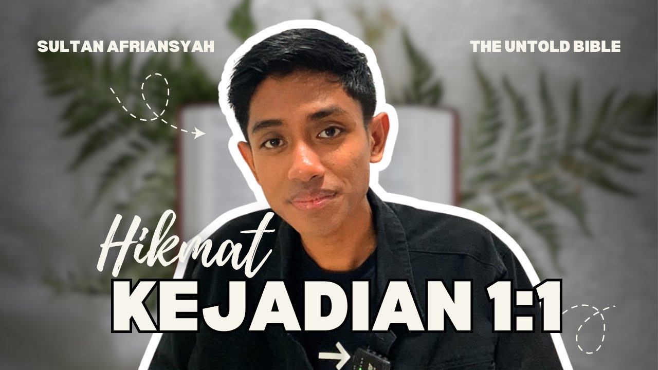 3 HIKMAT TERSEMBUNYI DI AYAT PERTAMA ALKITAB - KEJADIAN 1:1