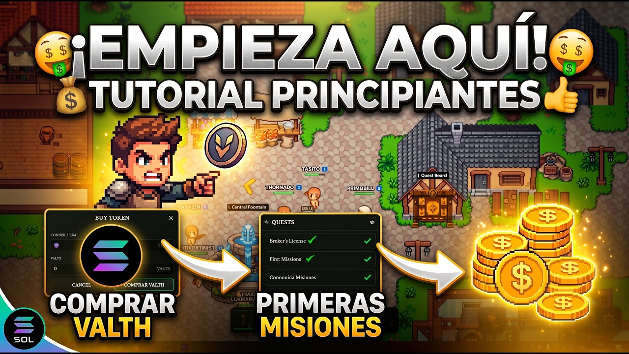 🟢El Nuevo MMORPG en Solana: Gu&iacute;a de Inicio en VALTHERA (Paso a Paso