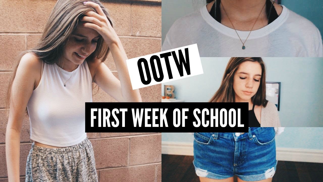 OOTW: FIRST WEEK OF SCHOOL