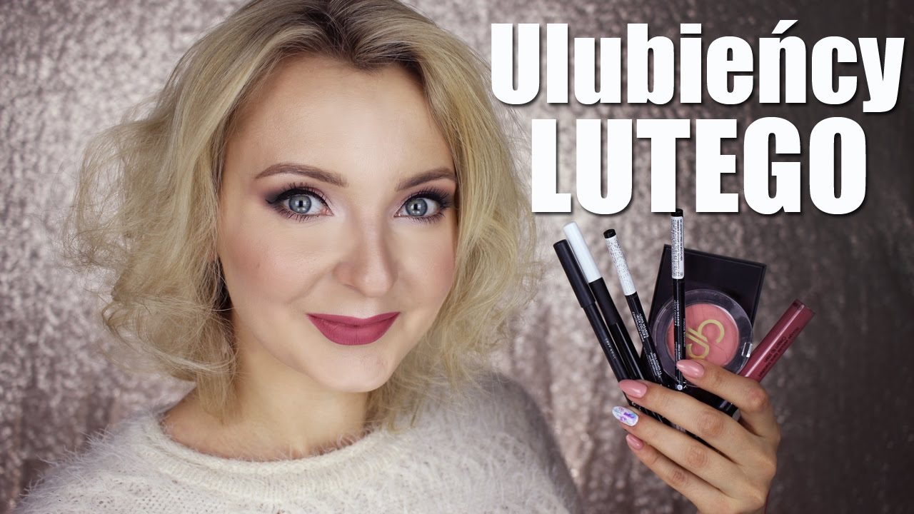 Ulubieńcy Lutego 2017 + ROZDANIE SMASHBOX :)