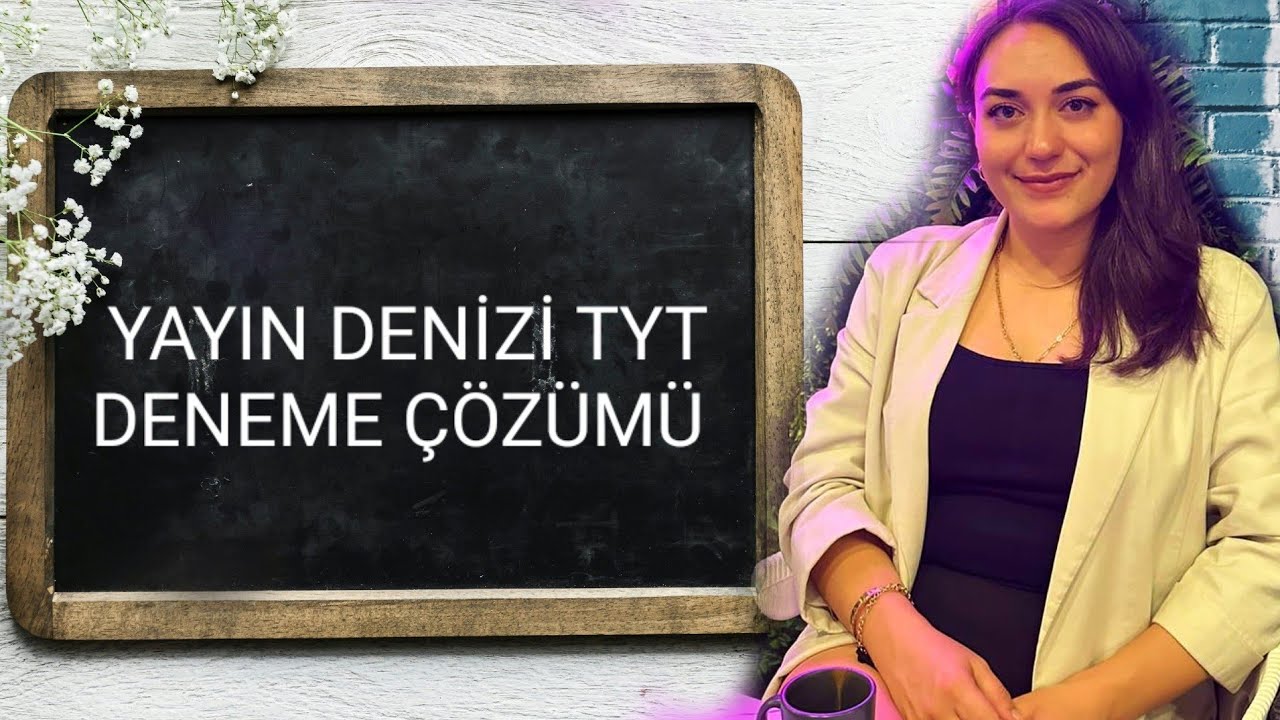 YAYIN DENİZİ TYT DENEME ÇÖZÜMÜ TYT-KPSS-ALES