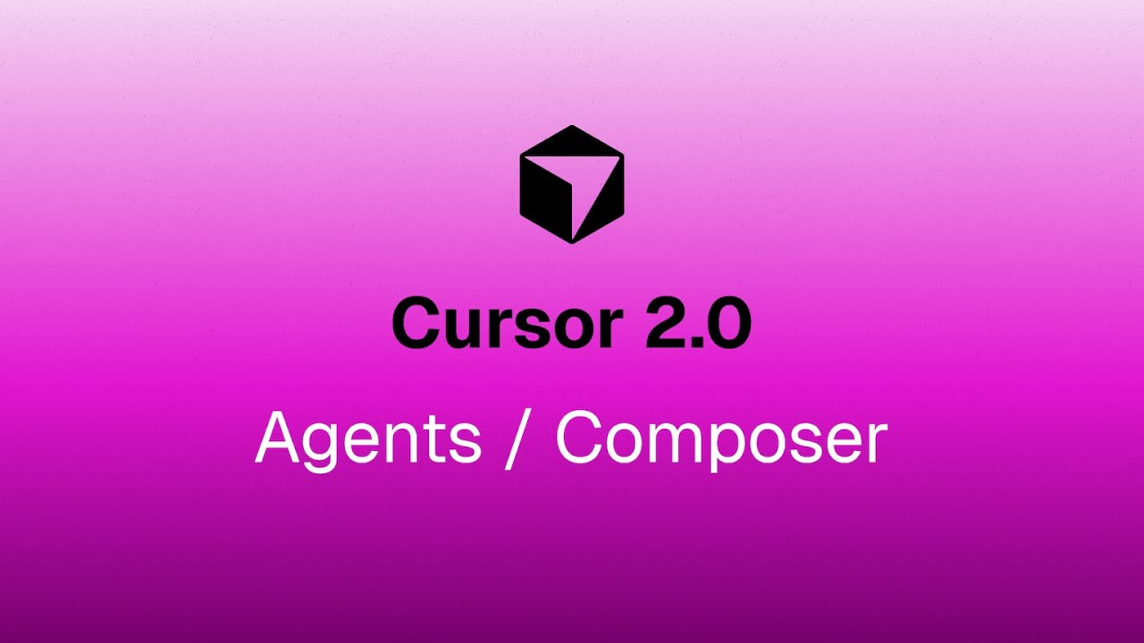 Cursor 2.0 - 多智能体协同，Composer编程模型
