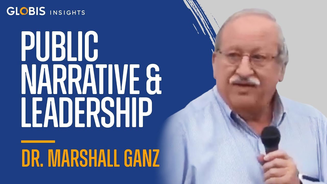 Public Narrative: Leadership Practice for Social Change