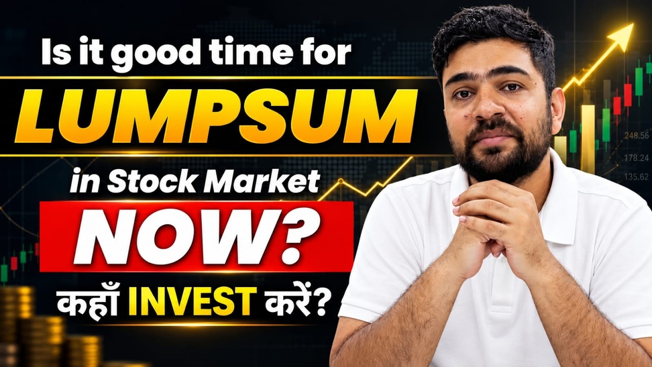 Is it good time for Lumpsum in Mutual Funds