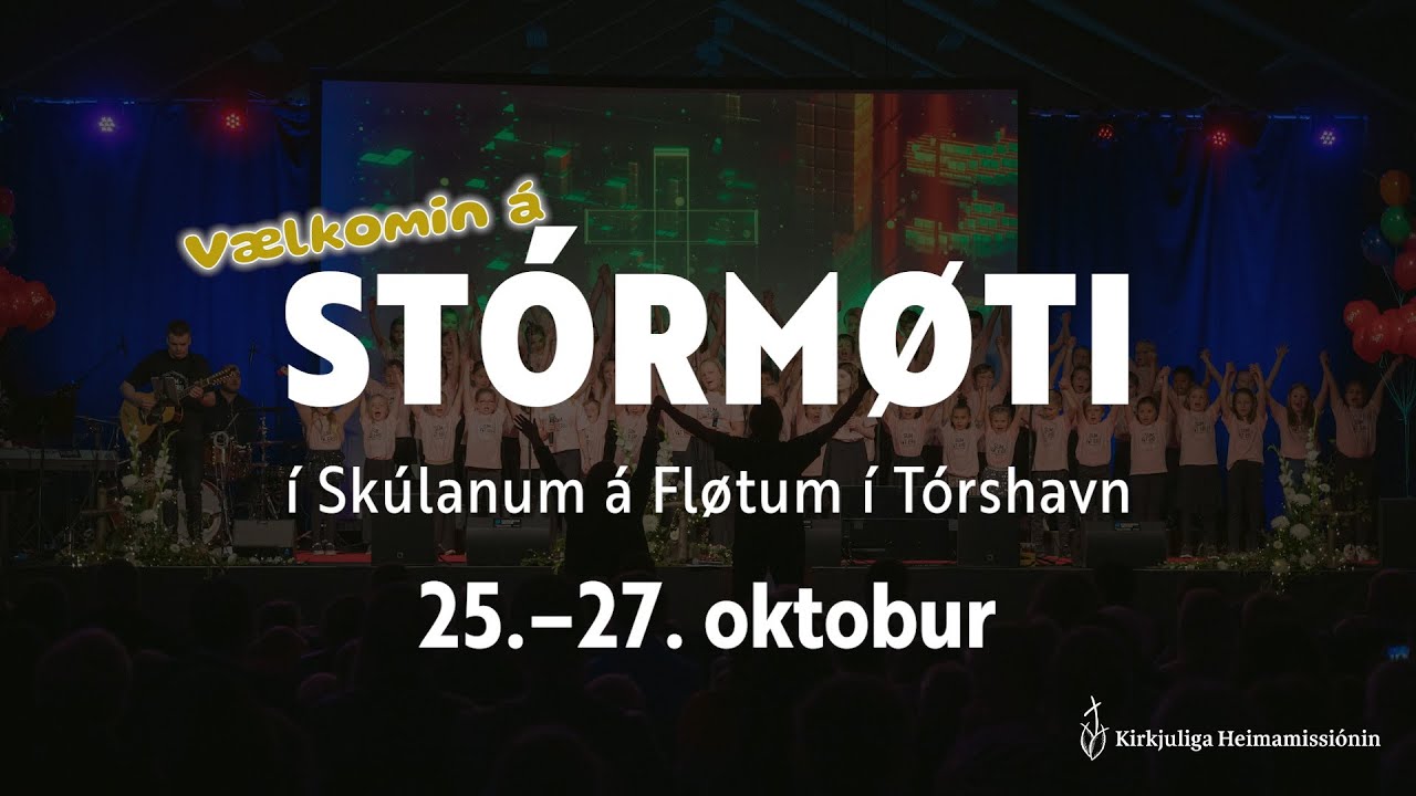 Stórmøti 2024 í Skúlanum á Fløtum Leygarkvøld 26. okt. kl. 19:00