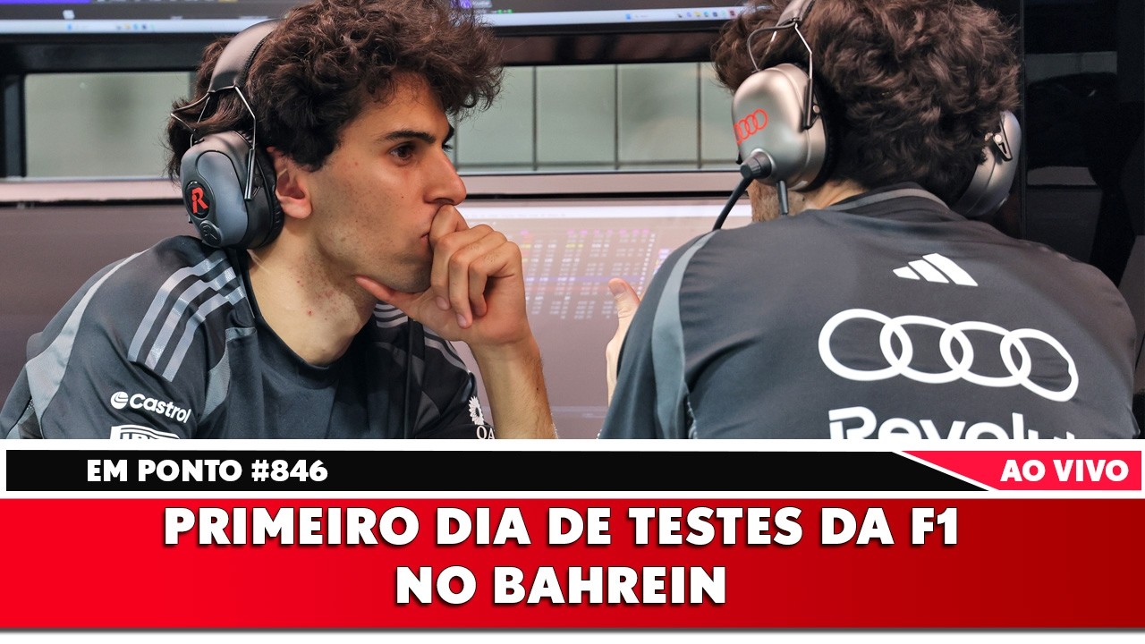 Primeiro dia de testes da F1 no Bahrein | EM PONTO #846