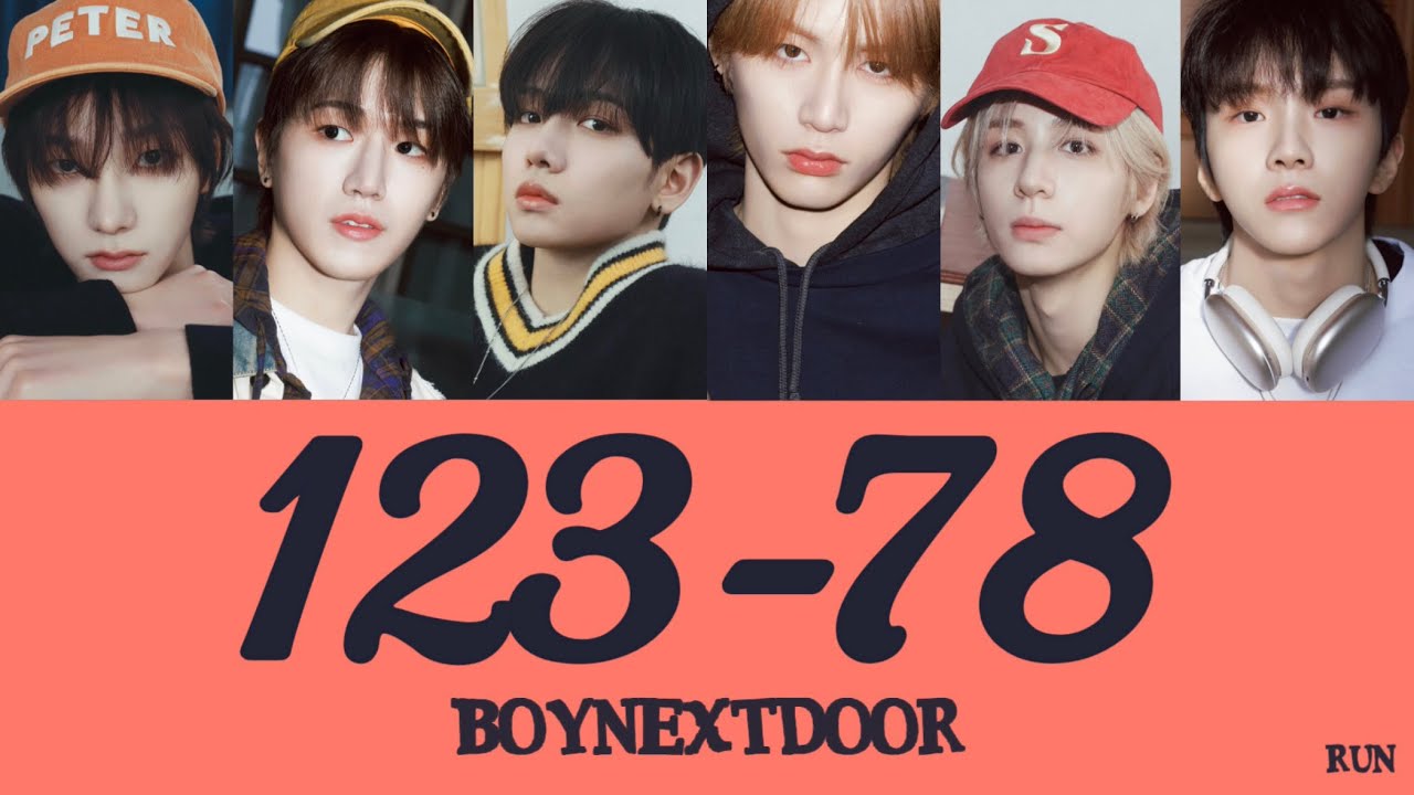 【日本語訳/カナルビ/歌詞 】123-78 - BOYNEXTDOOR