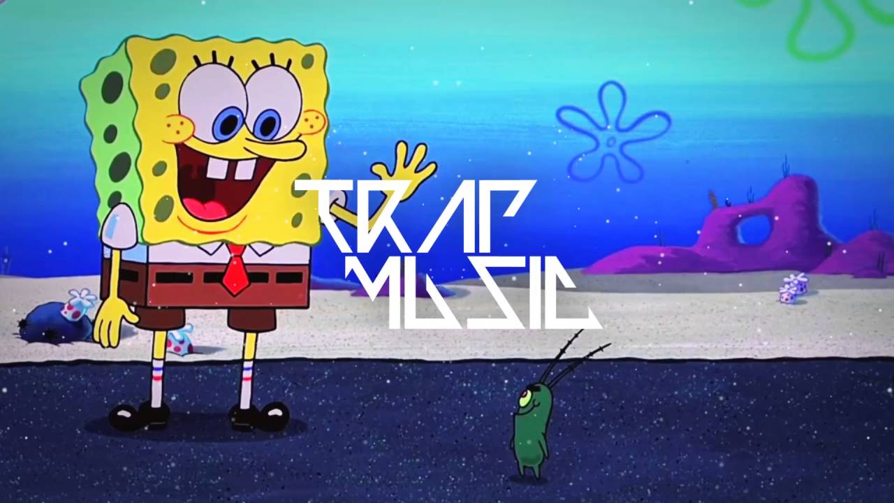 SpongeBob Fun Song Trap Remix